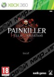 Painkiller: Hell & Damnation (Хbox 360) Рус - Магазин "Игровой Мир" - Приставки, игры, аксессуары. Екатеринбург